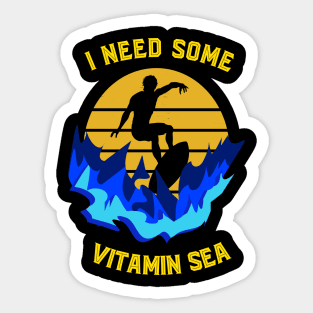 I need some vitamin sea Sticker